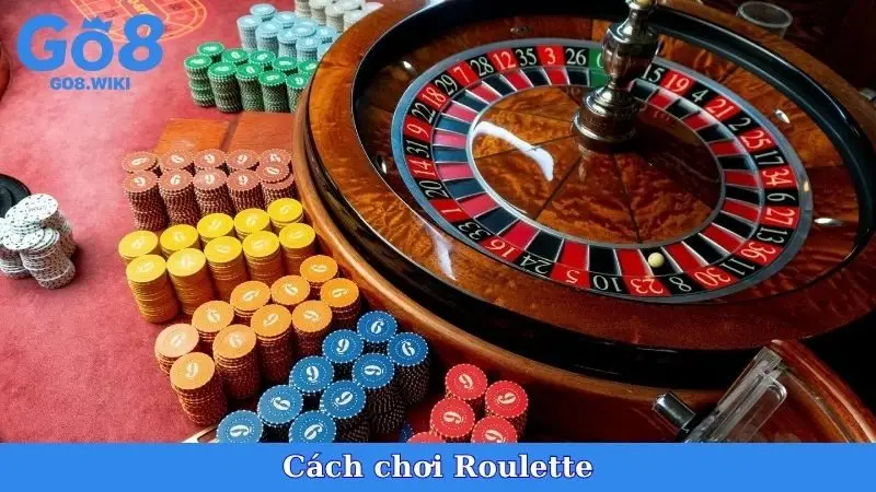 Cách Chơi Roulette