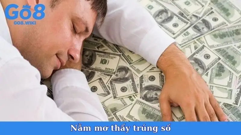 Nằm Mơ Thấy Trúng Số
